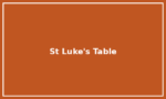 St Luke’s Table