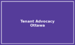 Tenant Advocacy – Ottawa