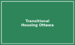 Transitional Housing – Ottawa Transitional Housing – Ottawa