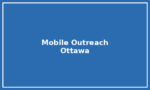 Mobile Outreach Units – Ottawa