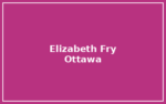 Elizabeth Fry Society of Ottawa