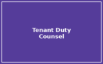 Tenant Duty Counsel / LTB Support