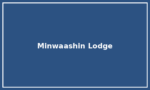 Minwaashin Lodge Minwaashin Lodge