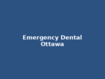 Emergency Dental Clinics – Ottawa