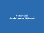 Financial Assistance & Benefits Navigation – Ottawa Financial Assistance & Benefits Navigation – Ottawa