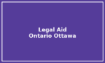 Legal Aid Ontario – Ottawa Legal Aid Ontario – Ottawa