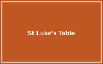 St Luke’s Table
