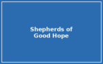 Shepherds of Good Hope Shepherds of Good Hope