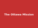 The Ottawa Mission – Men’s Emergency Shelter The Ottawa Mission – Men’s Emergency Shelter