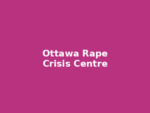 Ottawa Rape Crisis Centre Ottawa Rape Crisis Centre